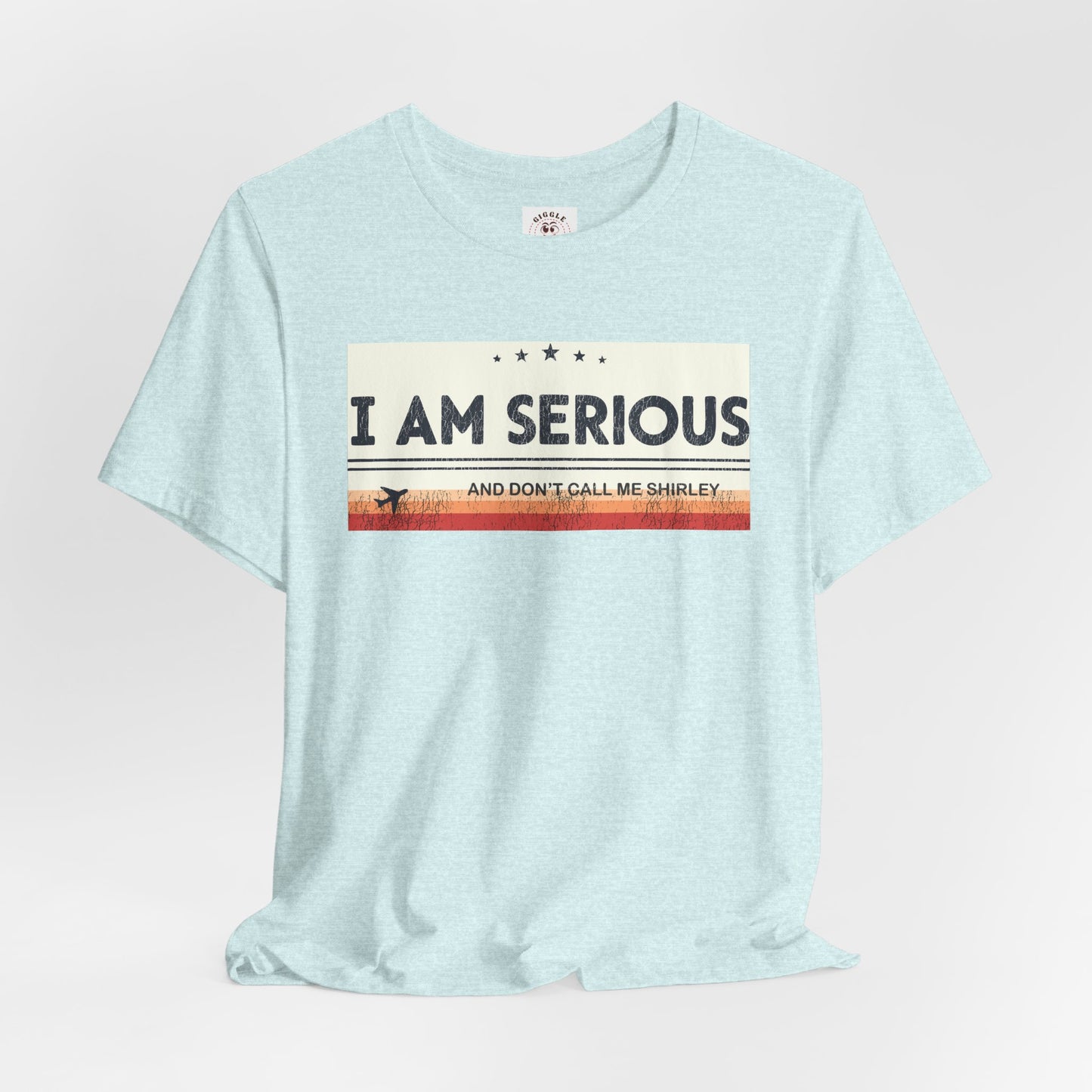 I Am Serious Tee
